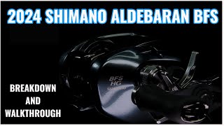 2024 SHIMANO ALDEBARAN BFS WALKTHROUGH amp SPECS [upl. by Ahsratan]