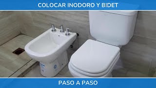 Como instalar inodoro y bidet en un baño [upl. by Boylston640]