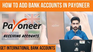 How to Add amp receive Payments in Payoneer Bank Account  Payoneer International Bank Accounts [upl. by Siri]