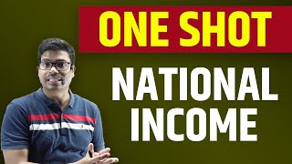 National Income  Detailed ONE SHOT  Zero to end Class 12 Macro Economics  Board exam 2024 cbse [upl. by Zeculon]