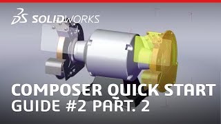 SOLIDWORKS Composer Quick Start Guide 2 Using the Translate and Exploded View Tools pt 2 [upl. by Ambrosi]