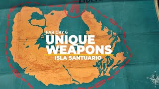 Far Cry 6 Unique Weapons Location  ISLA SANTUARIO [upl. by Jeralee]