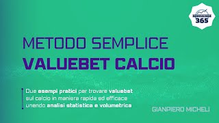 Trovare VALUEBET CALCIO unendo Analisi STATISTICA e VOLUMETRICA [upl. by Ahsienauq]