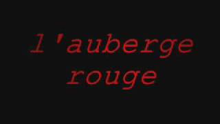 Lauberge rouge le Film [upl. by Dilahk]