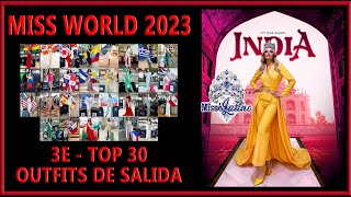 MISS WORLD 2023  3E  Top 30 Outfits de Salida [upl. by Marcela631]