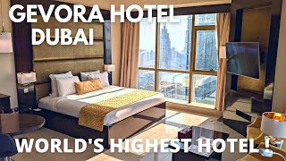 GEVORA HOTEL Dubai The Worlds Highest Hotel  🇦🇪 [upl. by Aikmat413]