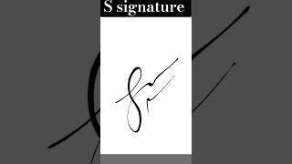 S name signature style status shorts art signature [upl. by Gravante]