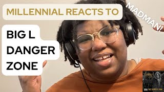 Millennial reacts to Big L Danger Zone First time hearing  Reaction [upl. by Llednav]