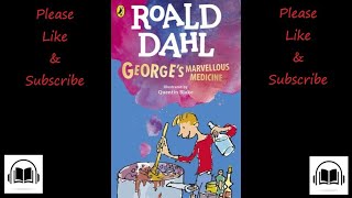 Georges marvellous medicine by Roald Dahl Audiobook [upl. by Camey315]