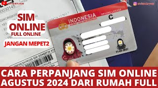 CARA PERPANJANG SIM A SIM C ONLINE 2024  PERPANJANGAN SIM ONLINE AGUSTUS 2024  DIGITAL KORLANTAS [upl. by Meehahs]