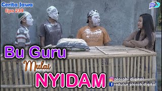 BU GURU MULAI NYIDAM  Eps 239  Cerita Jawa [upl. by Oliana]