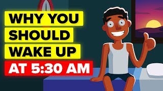 Why You Should Wake Up At 530 AM Every Day [upl. by Vilma]