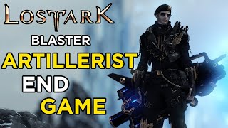 Lost Ark Artillerist Endgame Gameplay Demo  Blaster  Gunner [upl. by Ramas174]