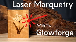 Laser Marquetry with the Glowforge [upl. by Ettennod603]