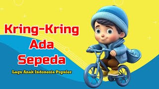 Kring Kring Ada Sepeda Terbaru 2024  Lagu Anak Indonesia Populer [upl. by Asilrac]