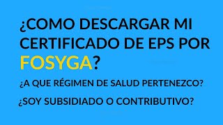 Como Descargar el Certificado de cualquier EPS en Linea por Fosyga Fácil y Rápido 2023 [upl. by Jedlicka]