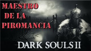 Dark Souls II  Trofeo  Logro Maestro De La Piromancia  Aprender Todas Las Piromancias [upl. by Patrizius468]