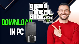 How To Download GTA 5 In PC In Easy Way [upl. by Ainslee936]