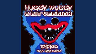 Huggy Wuggy feat Maya Fennec 8 Bit Version [upl. by Ellehcin]