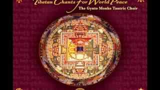 Gyuto Monks Tantric Choir Tibetan Chants for World Peace [upl. by Merry132]