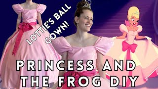 Princess and the Frog DIY  Lotties Ballgown [upl. by Gunther]