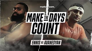 quotJuly 13 Will Be Nastyquot  Jaron Boots Ennis Vs David Avanesyan  Make The Days Count [upl. by Odlo186]