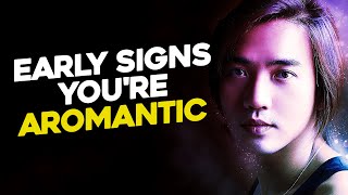 10 Signs Youre AROMANTIC [upl. by Muhammad]