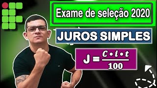 IF  2020  17° AULA  JUROS SIMPLES 4 QUESTÕES Micamática [upl. by Anom33]