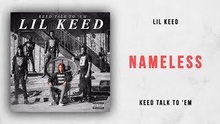 Lil Keed  Nameless Keed Talk To Em [upl. by Suzann]