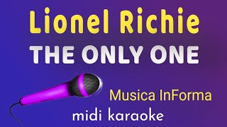 Lionel Richie  THE ONLY ONE  midi karaoke [upl. by Leahplar]