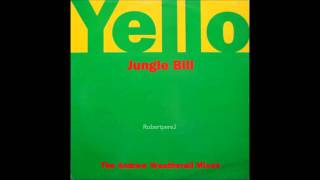 Yello  Jungle Bill Too Tough 4 Trego Part 1 The Andrew Weatherall Mixes 1992wmv [upl. by Kammerer119]