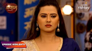 Kasam  Tere Pyaar Ki  कसम तेरे प्यार की  Episodic Highlights  Ep 118  120 [upl. by Joana]