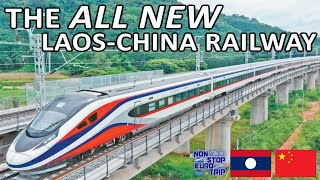 The ALL NEW LaosChina Railway  Southeast Asias Best Trains [upl. by Kelly]