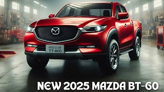 Get to Know More Closely 2025 Mazda BT60 Pickup  With Modern Style [upl. by Noemi]