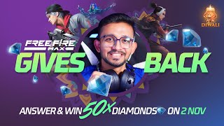 Free Fire Gives Back 50X Diamonds Diwali Special Event  Garena Free Fire Max Live [upl. by Manda]