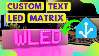 How To Control LED Matrix With Home Assistant Like A Pro 🤓  Send Text Messages [upl. by Pettifer]