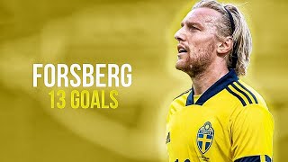 EMIL FORSBERG  ALL 13 GOALS FOR SWEDEN [upl. by Saddler]