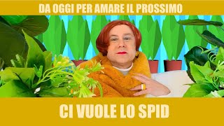 Per amare il prossimo da oggi ci vuole lo Spid [upl. by Studnia450]