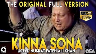 Kinna Sohna Tenu Rab Ne Banaya Live Full Ustad Nusrat Fateh Ali Khan Kinna Sona  OSA Worldwide [upl. by Hiller256]