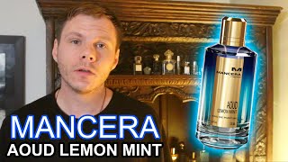 Mancera  Aoud Lemon Mint Best Mancera Full Review [upl. by Zacherie311]