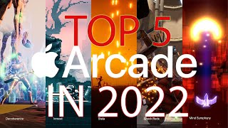 Top 5 Apple Arcade Games in 2022 [upl. by Pomcroy]