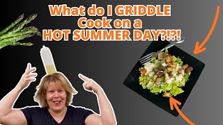 What do I GRIDDLE Cook on a Hot Summer Day Get meal ideas for a quick summer meal that will [upl. by Brigham199]