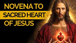 Sacred Heart of Jesus Novena [upl. by Ailiec653]