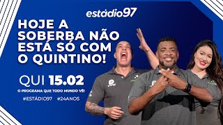 ESTÁDIO 97  150224  AO VIVO [upl. by Lean906]