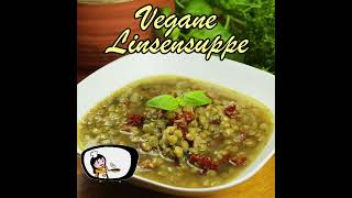 Vegane Linsensuppe  Klassische Linsensuppe vegan  Rezept Videos [upl. by Vaasta]