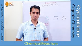 Cycloalkanes Organic Chemistry Part 3 Chemical Reactions [upl. by Lynd]