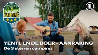 Yentl en de Boer  Aanraking  De 3 sterren camping [upl. by Eudo]