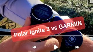 Polar Ignite 3 vs Garmin Comparison Test Review [upl. by Sherard325]