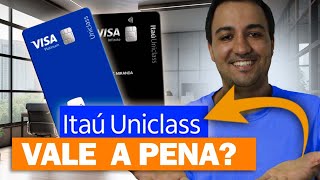 ITAÚ UNICLASS PARA 2024 VALE A PENA LIMITES COMO SE TORNAR UNICLASS 01 [upl. by Odlopoel]