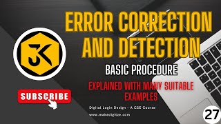 27  DLD  Error Correction and Detection Basic Procedure with Examples dld education gate [upl. by Fishman]